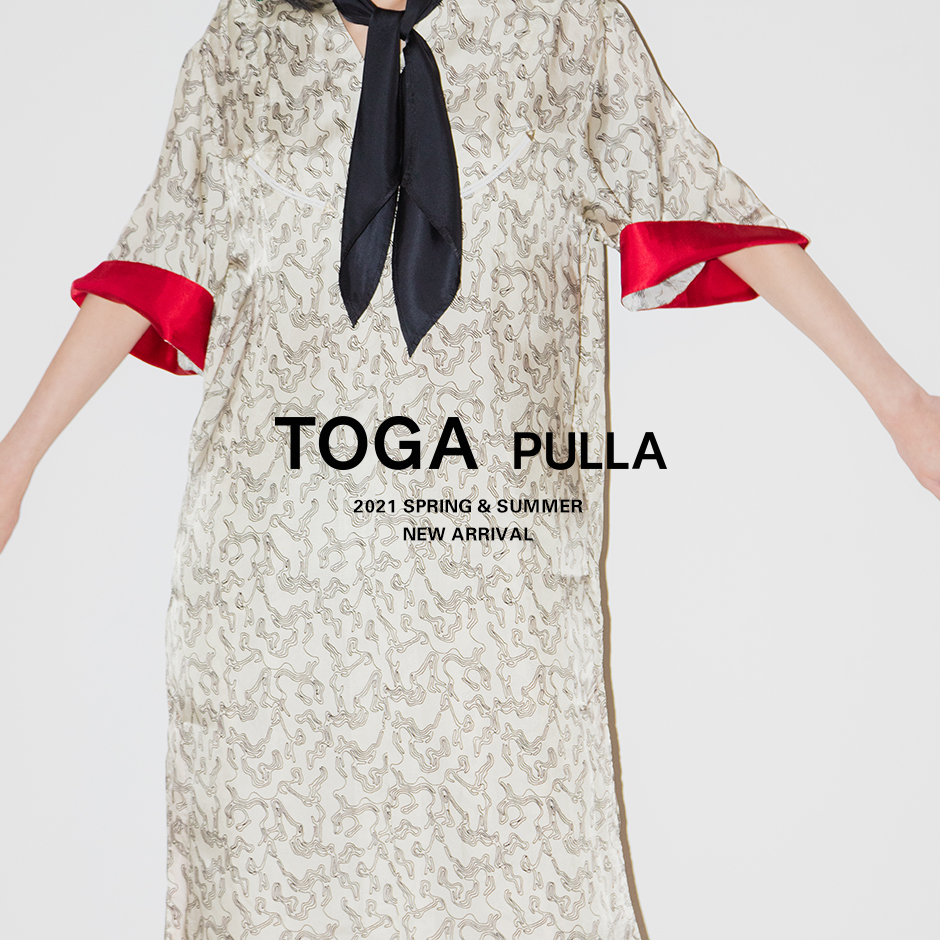 TOGA PULLA＞21SS COLLECTIONスタート！ | st company online store