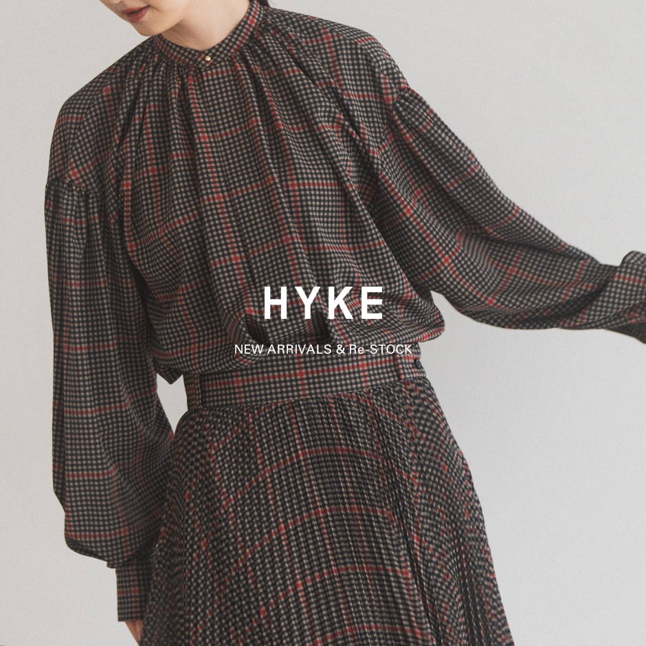 HYKE＞新作&再入荷 08.15 | st company online store 入荷案内ブログ