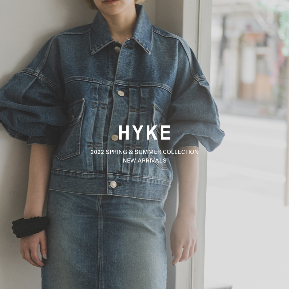 HYKE＞新作入荷 04.02 | st company online store 入荷案内ブログ