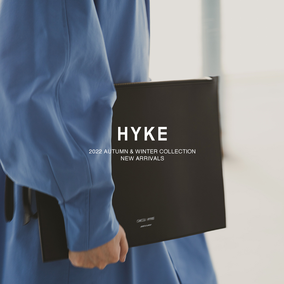 HYKE＞新作入荷 07.25 | st company online store 入荷案内ブログ